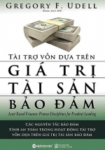 Tài Trợ Vốn Dựa Trên Giá Trị Tài Sản Bảo Đảm