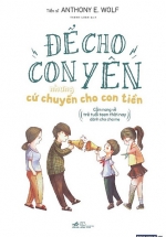 Để Cho Con Yên Nhưng Cứ Chuyển Cho Con Tiền