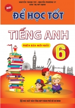 Để Học Tốt Tiếng Anh 6
