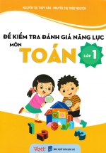 Đề Kiểm Tra Đánh Giá Năng Lực Môn Toán Lớp 1