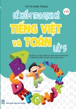 Đề Kiểm Tra Định Kì Tiếng Việt Và Toán Lớp 5