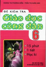 Đề Kiểm Tra Giáo Dục Công Dân 6