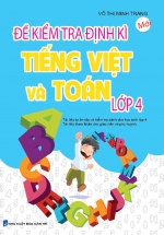 Đề Kiểm Tra Định Kì Tiếng Việt Và Toán Lớp 4