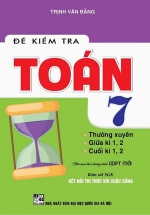 Đề Kiểm Tra Toán Lớp 7 – Thường xuyên – Giữa kì – Cuối Kì (Bám Sát SGK Kết Nối Tri Thức Với Cuộc Sống)