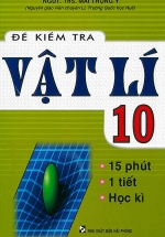 Đề Kiểm Tra Vật Lí 10 – 15 Phút – 1 Tiết – Học Kì
