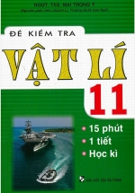 Đề Kiểm Tra Vật Lí 11 – 15 Phút – 1 Tiết – Học Kì