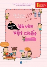 Để Luôn Đạt Điểm 10 – Vô Vàn Vật Chất