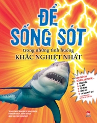 de-song-sot-trong-nhung-tinh-huong-khac-nghiet-nhat-tb-2025-511b85196b294764b2e4b44085686c15 de song sot trong nhung tinh huong khac nghiet nhat tb 2025 511b85196b294764b2e4b44085686c15 - Tuyển Chọn Sách Hay