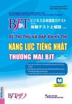 Đề Thi Thử Và Đáp Án Đề Thi Năng Lực Tiếng Nhật Thương Mại Bjt