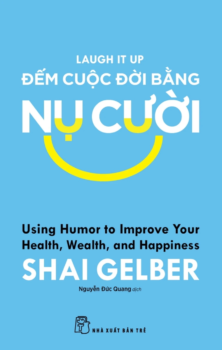 Đếm Cuộc Đời Bằng Nụ Cười – Laugh It Up