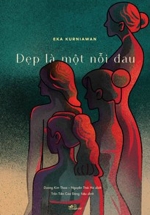 Đẹp Là Một Nỗi Đau