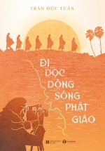 Đi Dọc Dòng Sông Phật Giáo