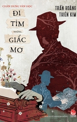 di-tim-nhung-giac-mo-bia-6fd91218976b4d62ac298a9723c89613-1-6c3373bcf3a9481ebbbe460736563e7b di tim nhung giac mo bia 6fd91218976b4d62ac298a9723c89613 1 6c3373bcf3a9481ebbbe460736563e7b - Tuyển Chọn Sách Hay