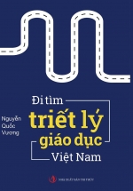 Đi Tìm Triết Lý Giáo Dục Việt Nam