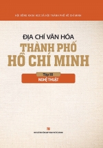 Địa Chí Văn Hóa Thành Phố Hồ Chí Minh (Tập 3 – Nghệ Thuật)
