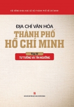 Địa Chí Văn Hóa Thành Phố Hồ Chí Minh (Tập 4 – Tư Tưởng Và Tín Ngưỡng)