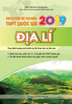 Ôn Luyện Đề Thi Mẫu THPT Quốc Gia 2019 Địa Lí