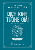 Dịch Kinh Tường Giải (Di Cảo) – Quyển Thượng