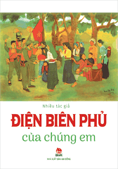 dien bien phu cua chung em bia tb 2025 181fda3843ce41deb1fcd9806778a958 - Tuyển Chọn Sách Hay