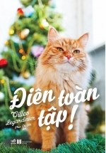 Điên Toàn Tập!