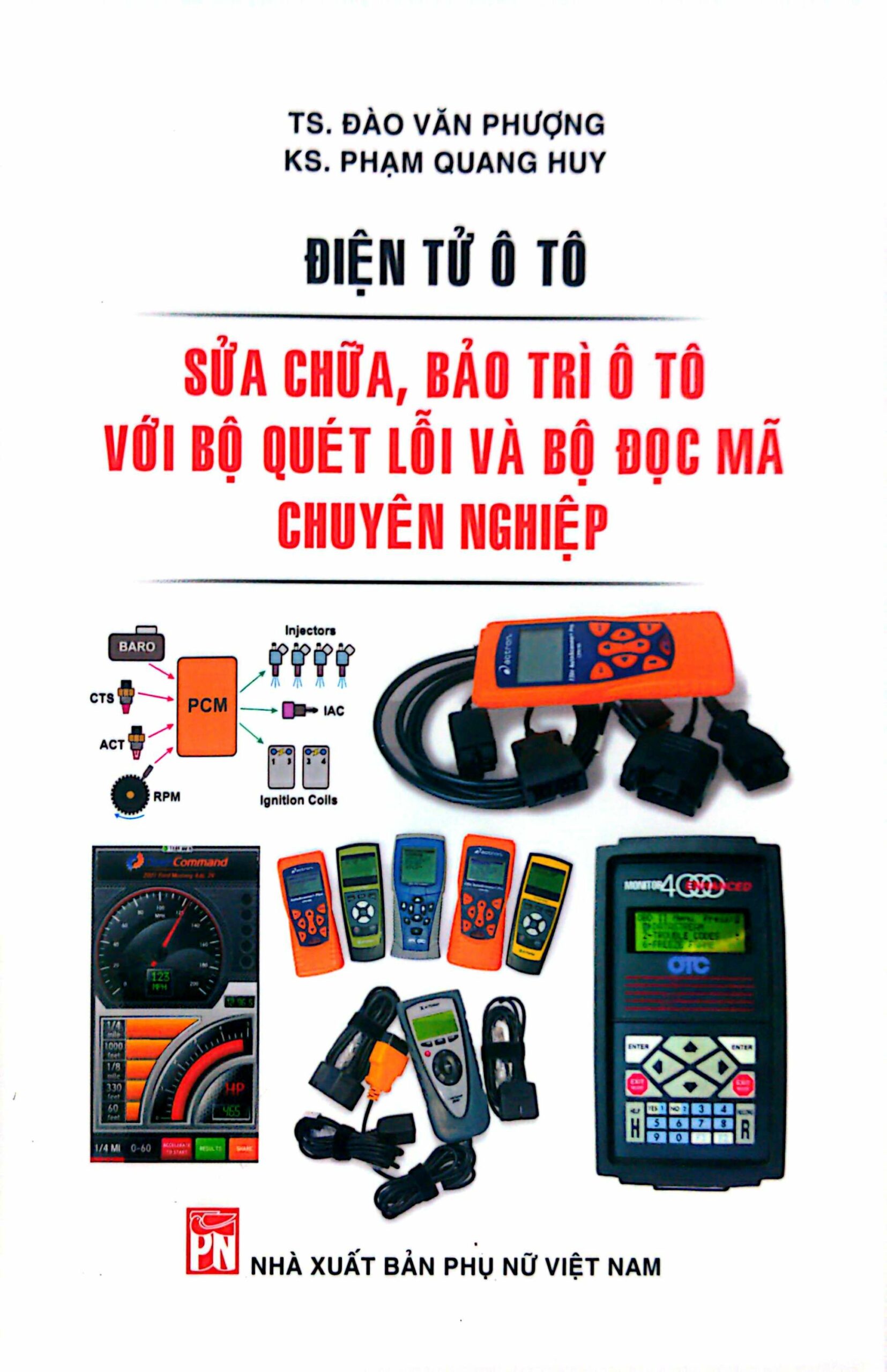 Điện Tử Ô Tô – Sửa Chữa, Bảo Trì Ô Tô Với Quét Lỗi Và Bộ Đọc Mã Chuyên Nghiệp