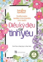 Hạt Giống Tâm Hồn – Điều Kì Diệu Của Tình Yêu