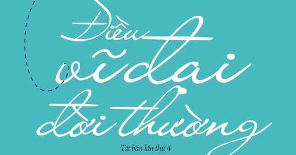 Điều Vĩ Đại Đời Thường – Robin Sharma