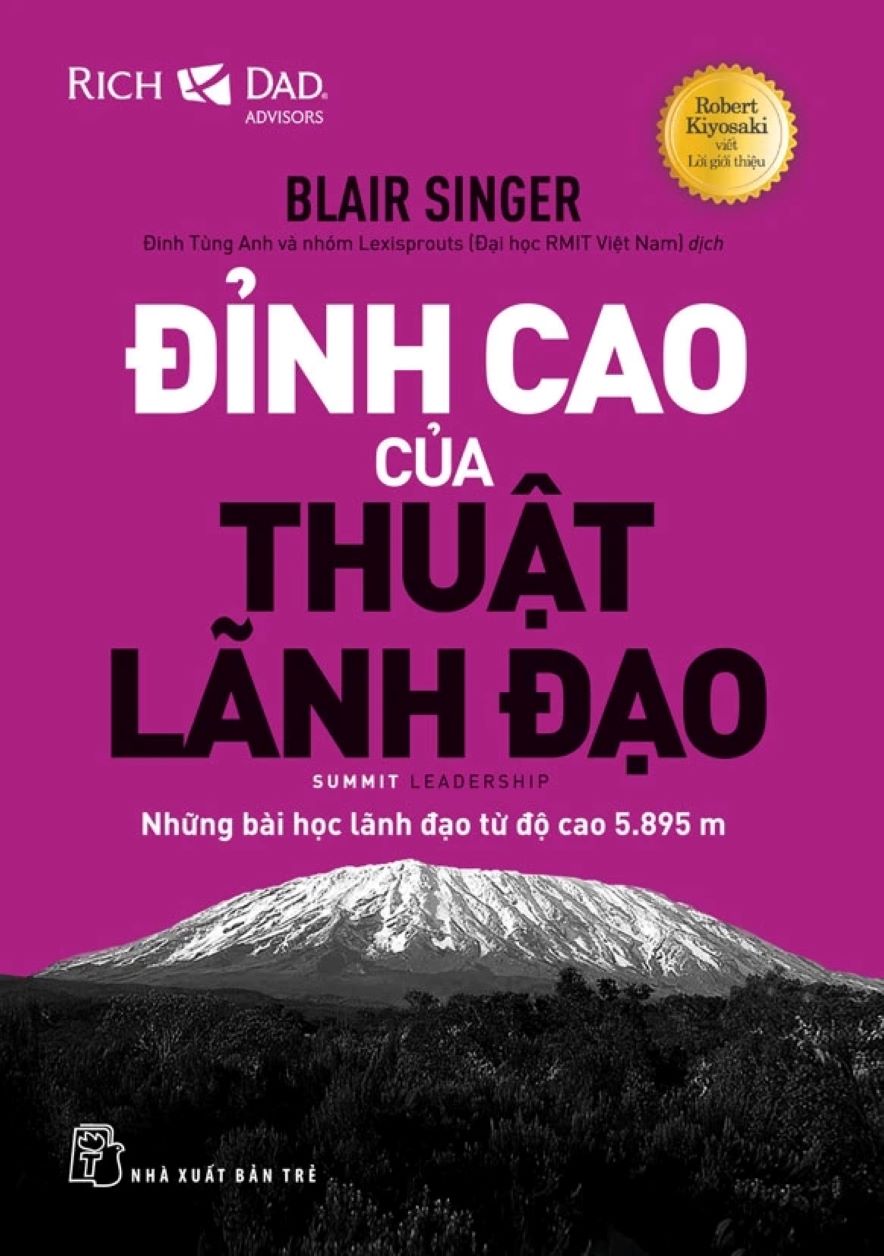 Đỉnh Cao Của Thuật Lãnh Đạo: Những Bài Học Lãnh Đạo Từ Độ Cao 5.895 M