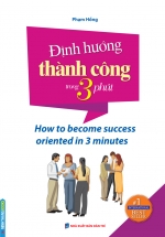 Định Hướng Thành Công Trong 3 Phút
