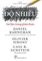 Độ Nhiễu – Sai Lầm Trong Phán Đoán