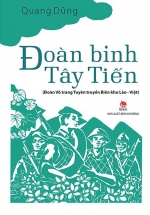 Đoàn Binh Tây Tiến – Đoàn Võ Trang Tuyên Truyền Biên Khu Lào – Việt