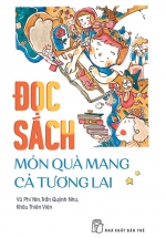 Đọc Sách – Món Qùa Mang Cả Tương Lai