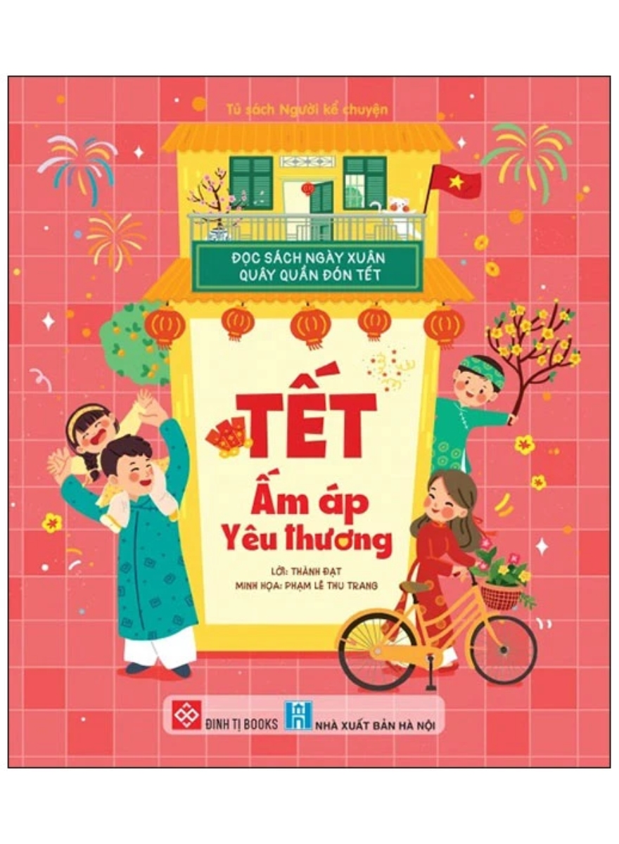 Đọc Sách Ngày Xuân Quây Quần Đón Tết – Tết Ấm Áp Yêu Thương