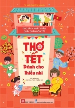 Đọc Sách Ngày Xuân, Quây Quần Đón Tết – Thơ Tết Dành Cho Thiếu Nhi