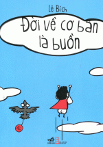 Đời Về Cơ Bản Là Buồn Cười