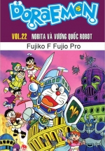 Doraemon Truyện Dài – Tập 22 – Nobita Và Vương Quốc Robot