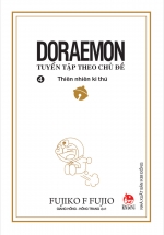 Doraemon – Tuyển Tập Theo Chủ Đề Tập 4: Thiên Nhiên Kì Thú