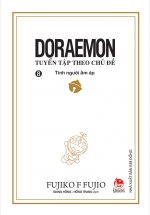 Doraemon – Tuyển Tập Theo Chủ Đề Tập 8: Tình Người Ấm Áp