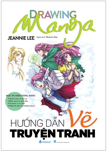 Drawing Manga – Học Vẽ Theo Từng Bước – Hướng Dẫn Vẽ Truyện Tranh