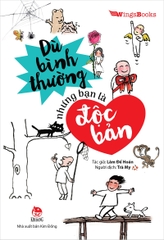 du-binh-thuong-nhung-ban-la-doc-ban-bia-b7f7951274424347aa0130c47bfa08cc du binh thuong nhung ban la doc ban bia b7f7951274424347aa0130c47bfa08cc - Tuyển Chọn Sách Hay