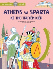 du-hanh-vao-lich-su-the-gioi-athens-va-sparta-ke-thu-truyen-kiep-f2c3b5beeb094113b9773d44898b7f30 du hanh vao lich su the gioi athens va sparta ke thu truyen kiep f2c3b5beeb094113b9773d44898b7f30 - Tuyển Chọn Sách Hay