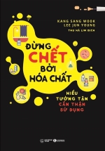 Đừng Chết Bởi Hóa Chất