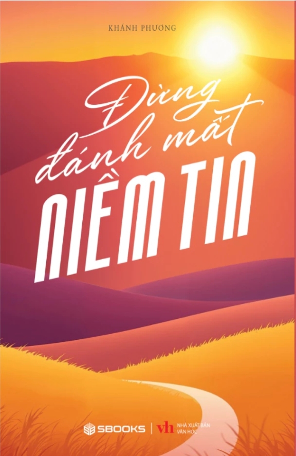 Đừng Đánh Mất Niềm Tin (SB)
