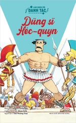 dung si hec quyn 5e6824f2af574290b6d2105508fd087c - Tuyển Chọn Sách Hay