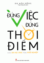 Đúng Việc Đúng Thời Điểm