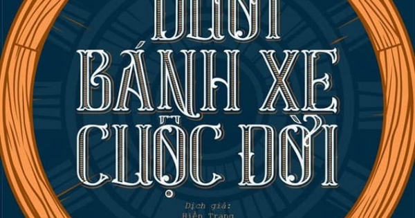 Dưới Bánh Xe Cuộc Đời