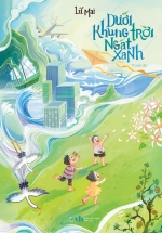 Dưới Khung Trời Ngát Xanh (Linh Lan)