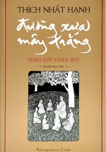 Đường Xưa Mây Trắng – Theo Gót Chân Bụt (Bìa Cứng)