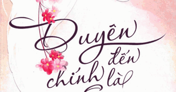 Duyên Đến Chính Là Em