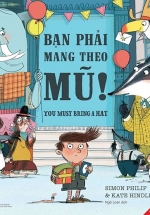 Ehon – Bạn Phải Mang Theo Mũ – You Must Bring A Hat
